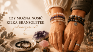 Czy można nosić kilka bransoletek jednocześnie?